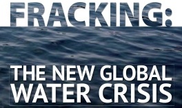 FrackingGlobalWaterCrisis